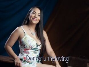 Dannafunnyloving