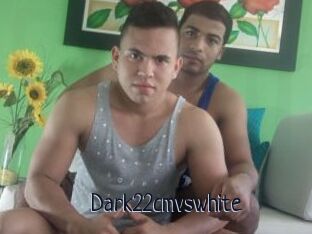 Dark22cmvswhite
