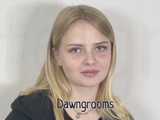 Dawngrooms