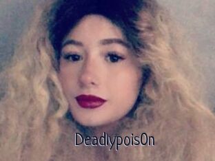 Deadlypois0n
