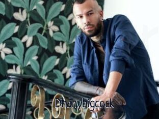 Dhanybigcock