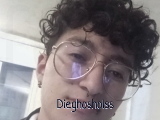 Dieghosholss