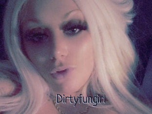 Dirtyfungirl