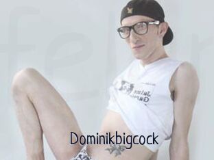 Dominikbigcock