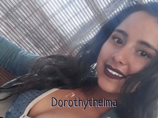 Dorothythelma