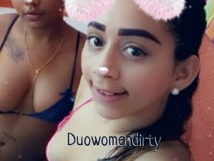 Duowomendirty