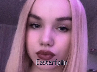 Easterfollin