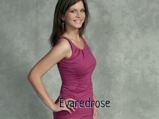 Evaredrose