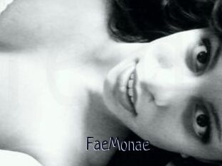 FaeMonae