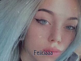 Feliciaaa