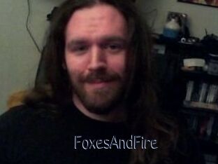 FoxesAndFire