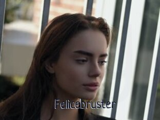 Felicebruster