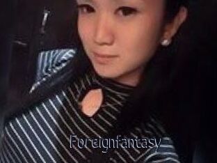 Foreignfantasy