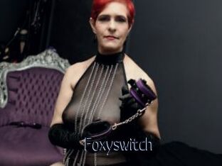 Foxyswitch