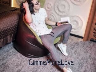 GimmeMoreLove