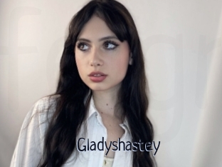 Gladyshastey
