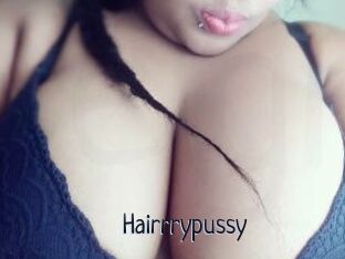 Hairrrypussy