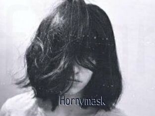 Hornymask