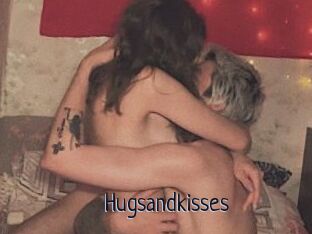 Hugsandkisses