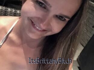 ItsBrittanyBitch