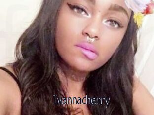 Ivannacherry