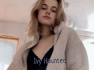 Ivy_Haunted