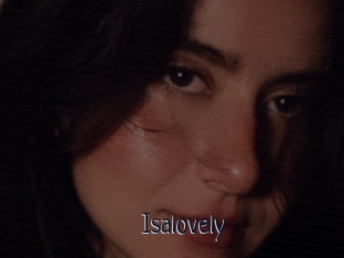 Isalovely