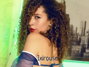 Ixirouse