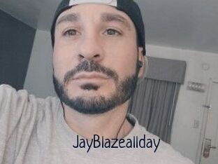 JayBlazeallday