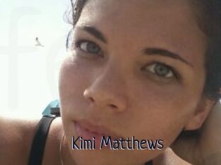 Kimi_Matthews