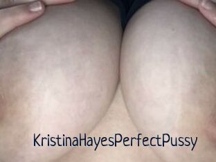 KristinaHayesPerfectPussy