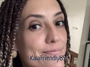 Kalafriendly89