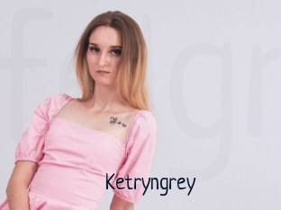 Ketryngrey
