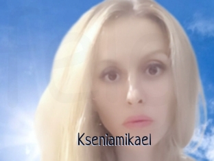 Kseniamikael
