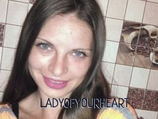 LADY_OF_YOUR_HEART