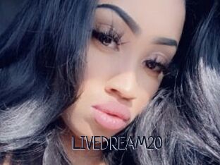 LIVEDREAM20