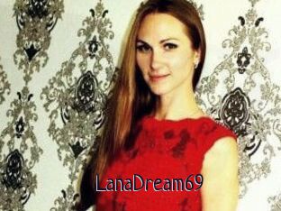 LanaDream69