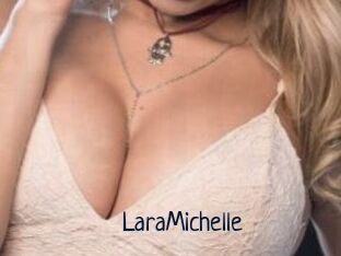 LaraMichelle