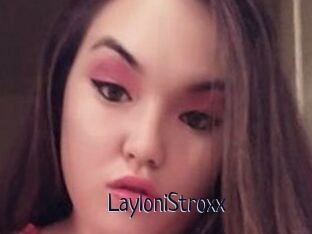 LayloniStroxx