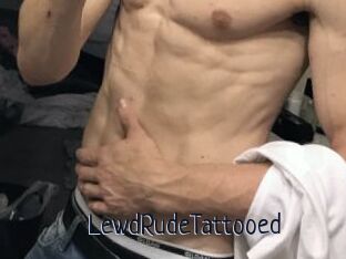 LewdRudeTattooed