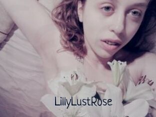 LillyLustRose