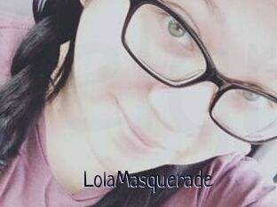 Lola_Masquerade
