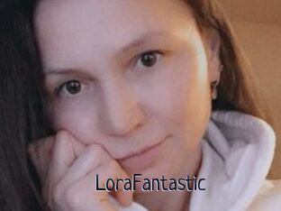LoraFantastic