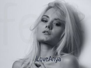LoveAnya
