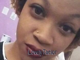LovelyTaelor