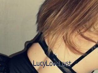 LucyLoveLust