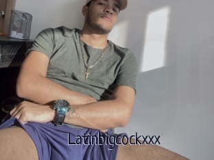 Latinbigcockxxx