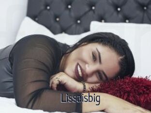 Lissaisbig