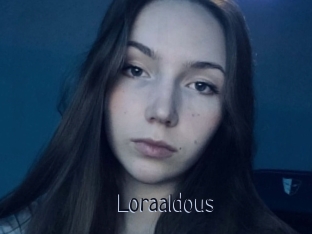 Loraaldous