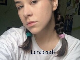 Lorabench